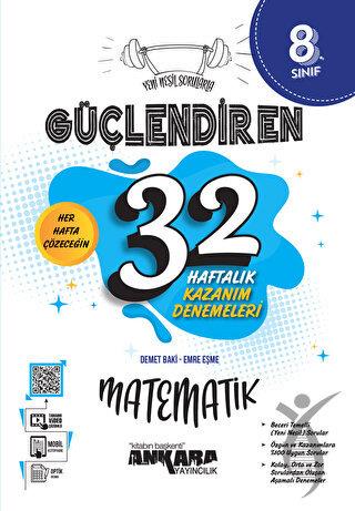 8. Sınıf LGS Matematik  Güçlendiren 32 Haftalık Kazanım Denemeleri