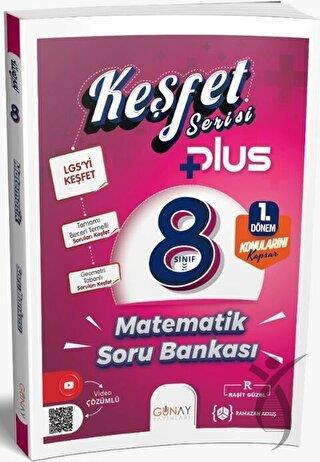 8. Sınıf LGS Keşfet Plus Serisi Matematik 1. Dönem Soru Bankası