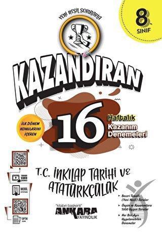 8. Sınıf LGS T.C İnkılap Tarihi ve Atatürkçülük Kazandıran 16 Haftalık Kazanım Denemeleri