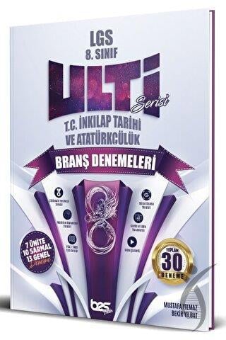 8. Sınıf LGS T.C. İnkılap Tarihi ve Atatürkçülük Ulti Serisi Denemeleri