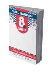 8.Sınıf T.C. İnkılap Tarihi ve Atatürkçülük Soru Bankası