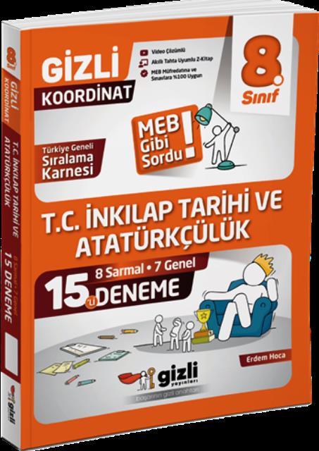 8.Sınıf TC. İnkılap Tarihi ve Atatürkçülük 15' li Deneme