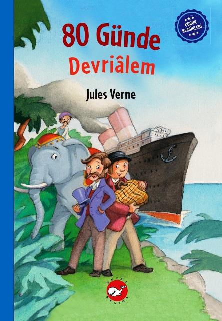80 Günde Devrialem Çocuk Klasikleri (Ciltli)