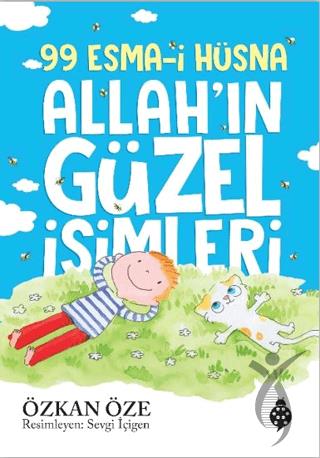 99 Esma-i Hüsna Allah’ın Güzel İsimleri