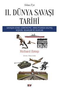 A’dan Z’ye II. Dünya Savaşı Tarihi