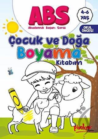 ABS 4-6 Yaş Çocuk ve Doğa Boyama Kitabım