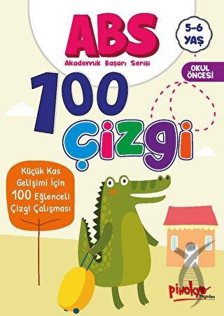 ABS 5-6 Yaş 100 Çizgi