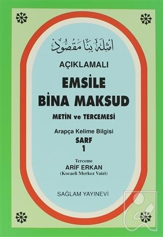 Açıklamalı Emsile Bina Maksud