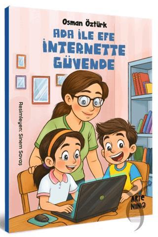 Ada ile Efe İnternette Güvende