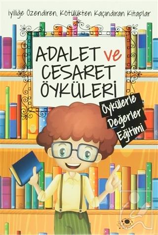 Adalet ve Cesaret Öyküleri