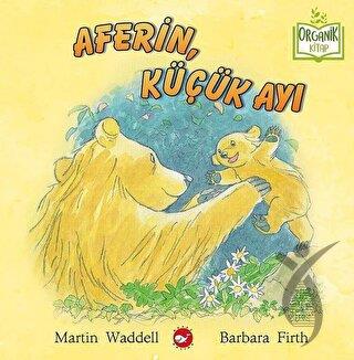 Aferin, Küçük Ayı