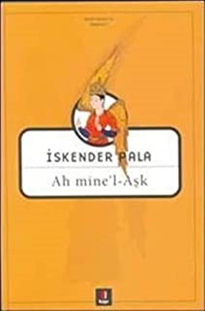 Ah Mine’l - Aşk