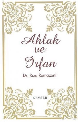 Ahlak ve İrfan
