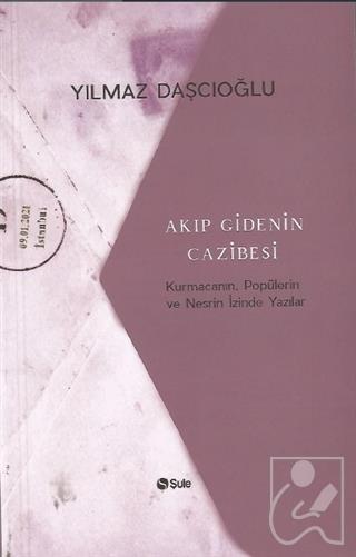 Akıp Giden Cazibesi