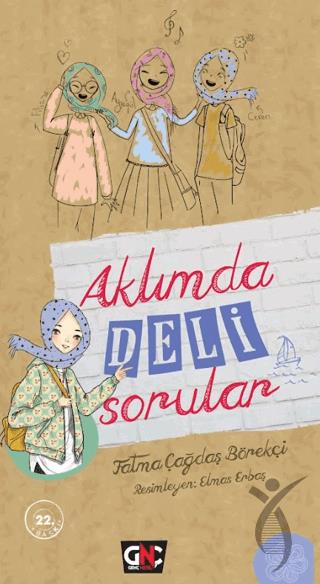 Aklımda Deli Sorular