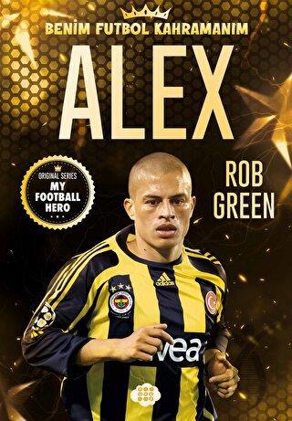 Alex - Benim Futbol Kahramanım