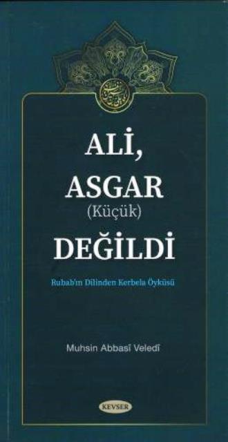 Ali, Asgar (Küçük) Değildi