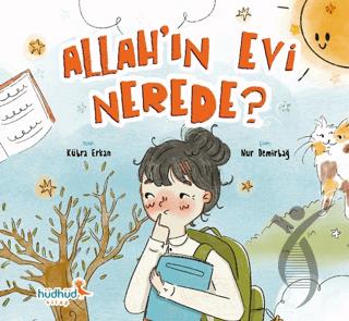 Allahın Evi Nerede?