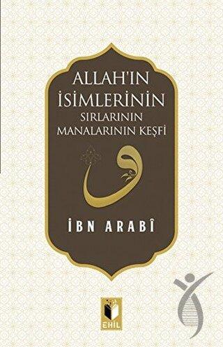 Allahın İsimlerinin Sırları ve Manalarının Keşfi