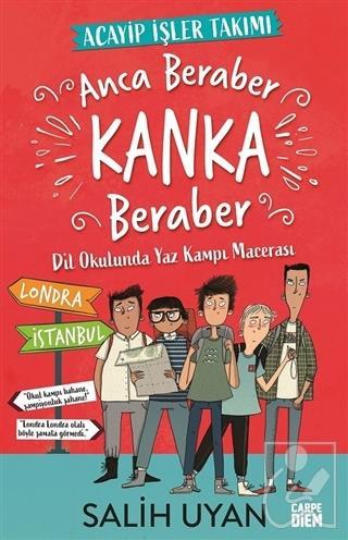 Anca Beraber Kanka Beraber - Acayip İşler Takımı