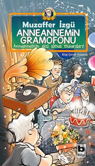 Anneannemin Gramofonu