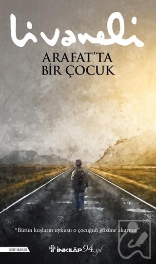 Arafat’ta Bir Çocuk
