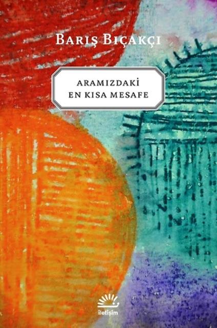 Aramızdaki En Kısa Mesafe