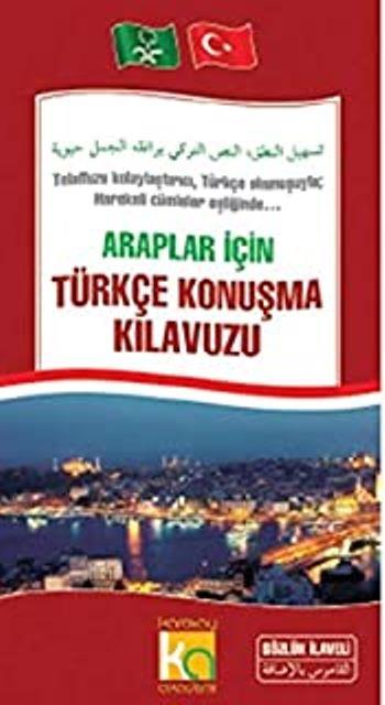 Araplar İçin Türkçe Konuşma Kılavuzu
