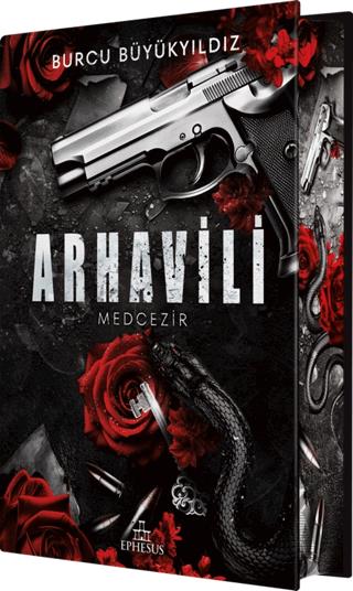 Arhavili 1: Medcezir (Yan Boyamalı Ciltli Özel Baskı)