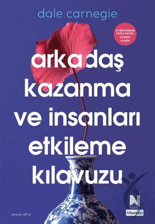 Arkadaş Kazanma ve İnsanları Etkileme Kılavuzu