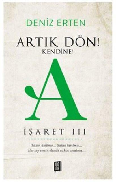 Artık Dön! Kendine!