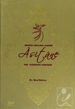 Asitane - Dergah-ı Mevlana Albümü
