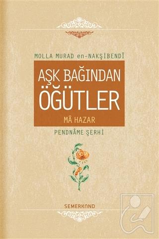 Aşk Bağından Öğütler