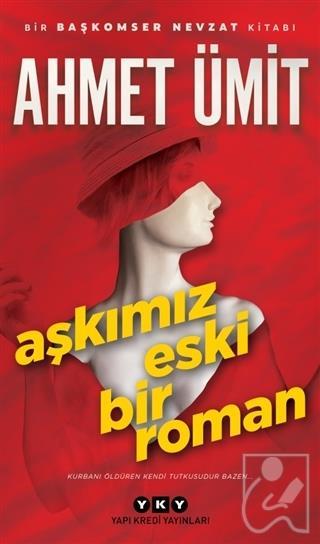 Aşkımız Eski Bir Roman