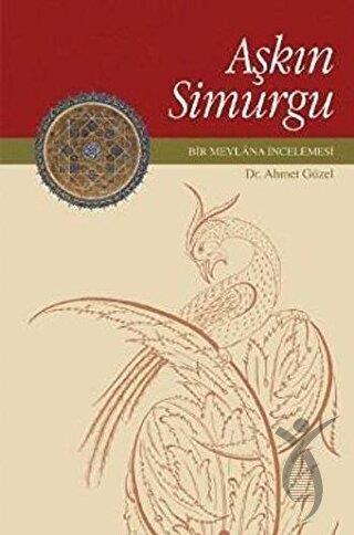 Aşkın Simurgu (Ciltli)