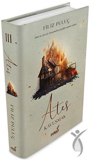 Ateş 3 - Kavuşmak (Ciltli)
