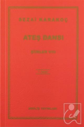 Ateş Dansı - Şiirler 8