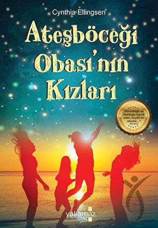 Ateşböceği Obası’nın Kızları