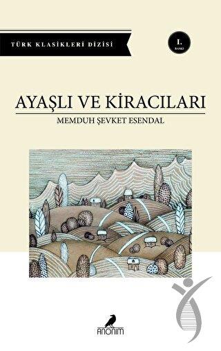 Ayaşlı ve Kiracıları