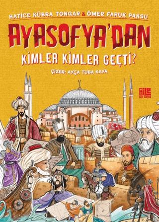 Ayasofya’dan Kimler Kimler Geçti?