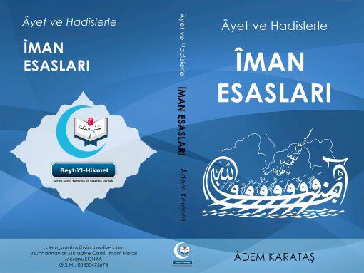 Ayet ve Hadislerle İman Esasları