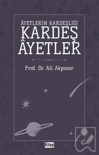 Ayetlerin Kardeşliği Kardeş Ayetler