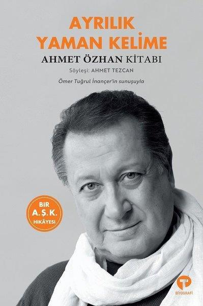 Ayrılık Yaman Kelime Ahmet Özkan Kitabı