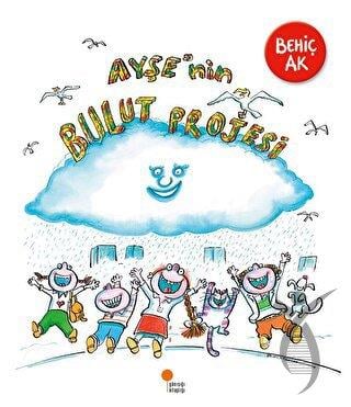 Ayşenin Bulut Projesi