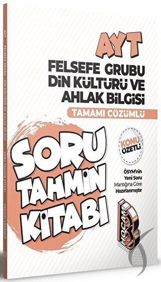 AYT Felsefe Grubu Din Kültürü ve Ahlak Bilgisi Konu Özetli ve Tamamı Çözümlü Soru Tahmin Kitabı