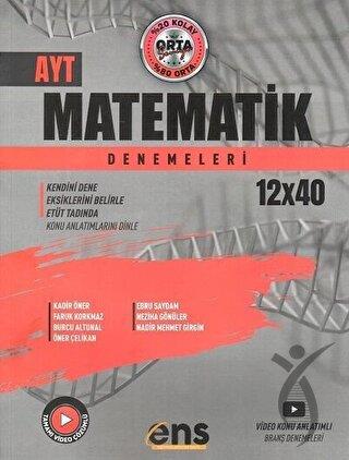 AYT Matematik 12 x 40 Denemeleri ENS Yayınları