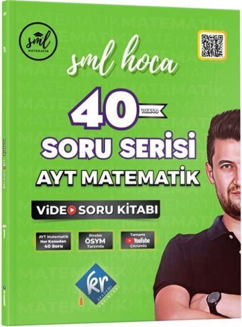 AYT Matematik 40 Soru Serisi Video Soru Kitabı SML Hoca
