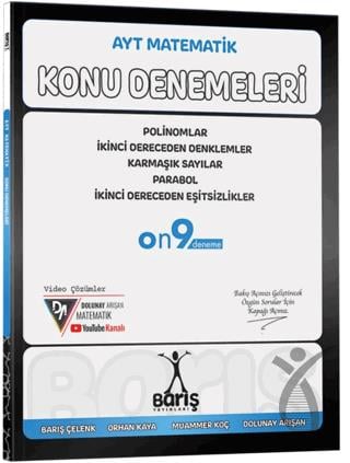AYT Matematik Polinomlar İkinci Dereceden Denklemler - Eşitsizlikler Karmaşık Sayılar Parabol Konu Denemeleri