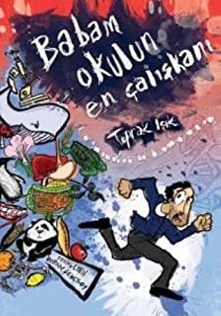 Babam Okulun En Çalışkanı