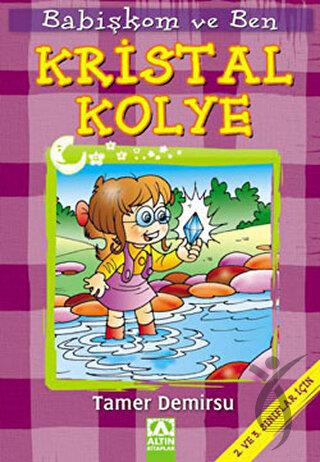 Babişkom ve Ben: Kristal Kolye